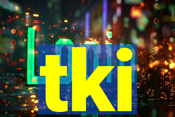 tki