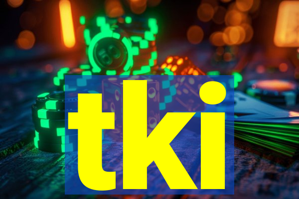 tki