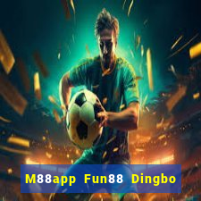 M88app Fun88 Dingbo nói gì cũng được