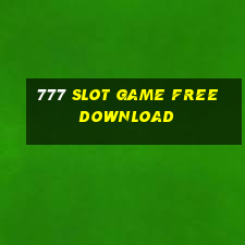 777 slot game free download