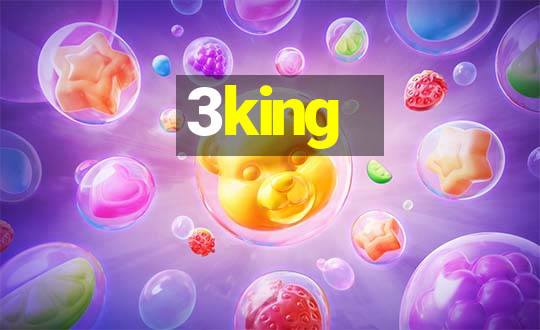 3king