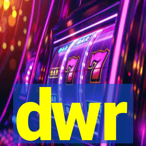 dwr