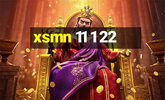 xsmn 11 1 22