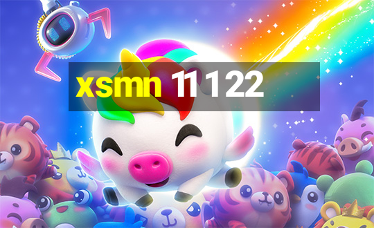 xsmn 11 1 22