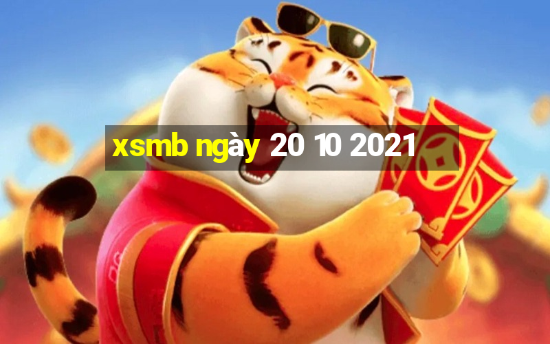 xsmb ngày 20 10 2021