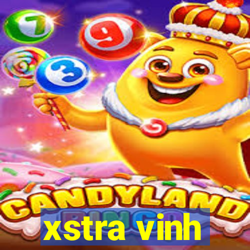 xstra vinh