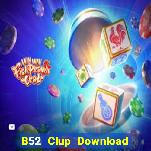 B52 Clup Download Game Đánh Bài