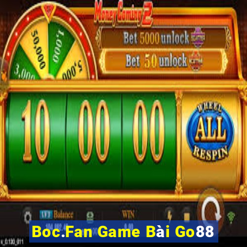 Boc.Fan Game Bài Go88