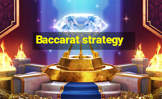 Baccarat strategy