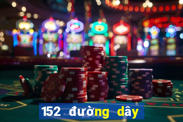 152 đường dây lô đề