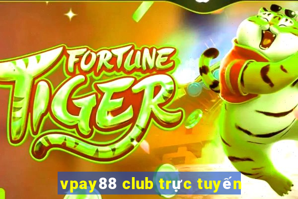 vpay88 club trực tuyến