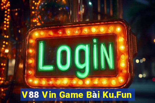 V88 Vin Game Bài Ku.Fun