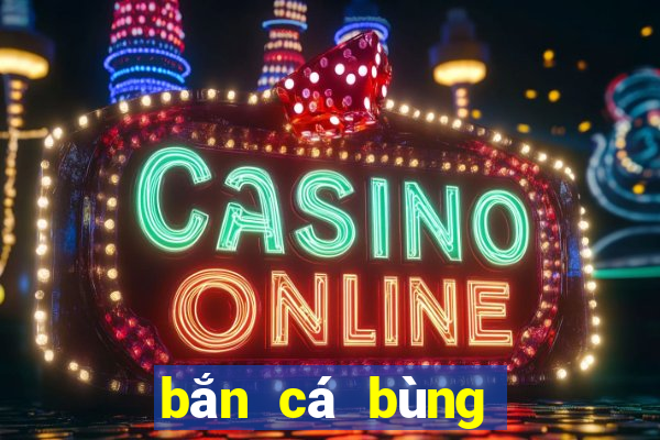 bắn cá bùng nổ 3d apk