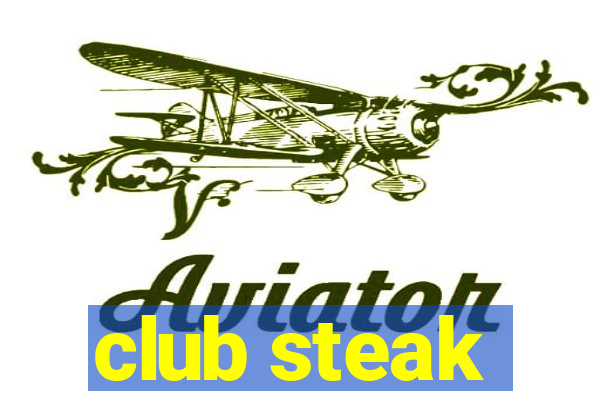 club steak