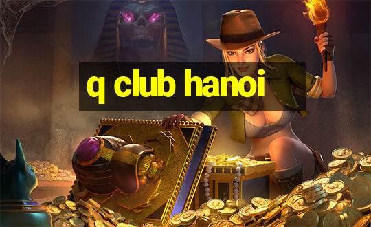 q club hanoi