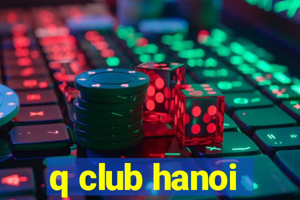 q club hanoi