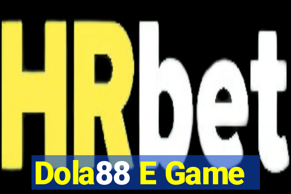 Dola88 E Game