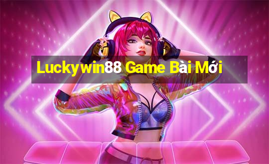 Luckywin88 Game Bài Mới