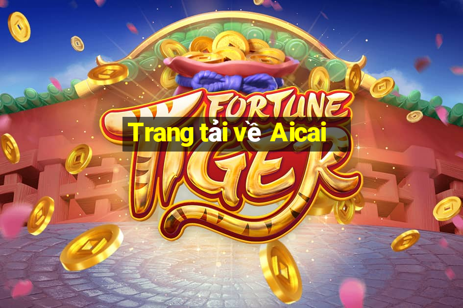 Trang tải về Aicai