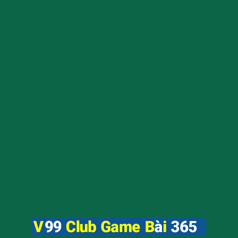 V99 Club Game Bài 365