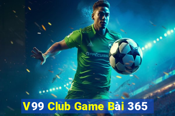 V99 Club Game Bài 365