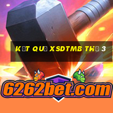 Kết quả XSDTMB Thứ 3