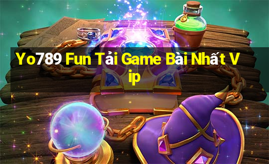 Yo789 Fun Tải Game Bài Nhất Vip