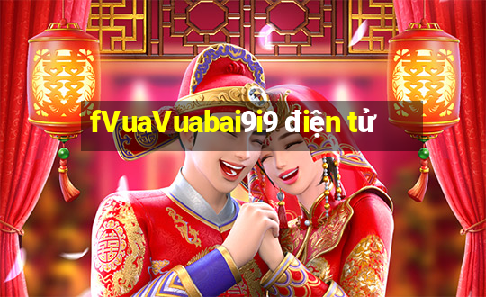 fVuaVuabai9i9 điện tử