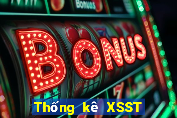 Thống kê XSST Thứ 2