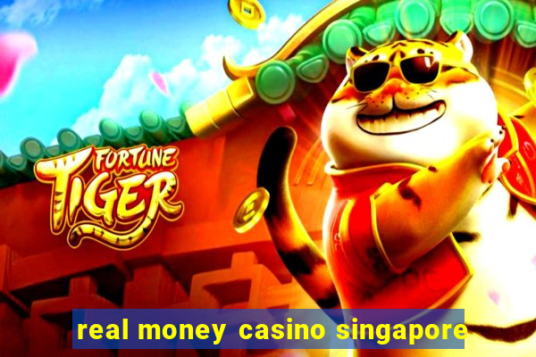 real money casino singapore