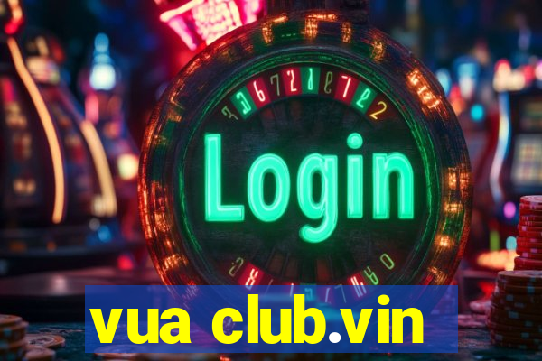 vua club.vin