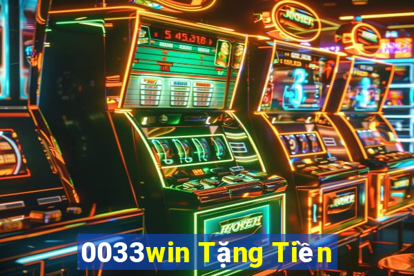 0033win Tặng Tiền