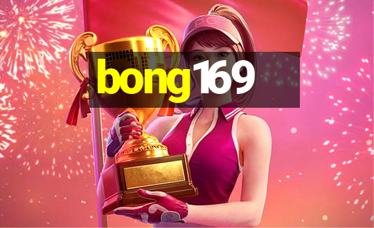 bong169