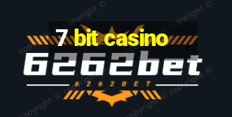 7 bit casino