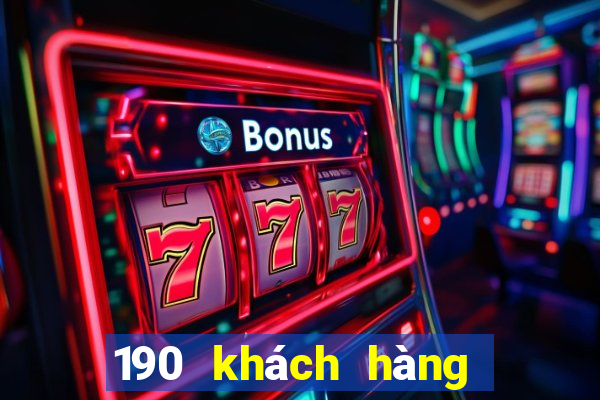 190 khách hàng xổ số