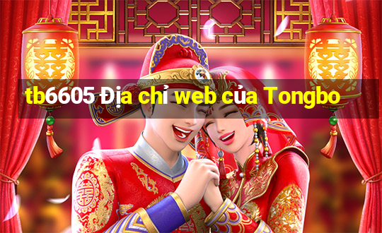 tb6605 Địa chỉ web của Tongbo