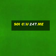 soi cầu 247.me