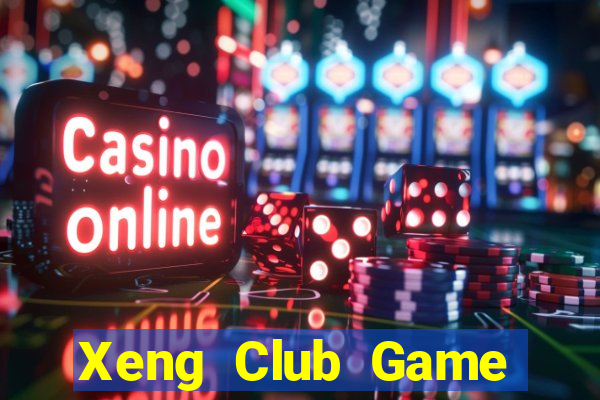 Xeng Club Game Bài 88 Club Đổi Thưởng