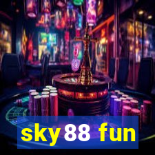 sky88 fun