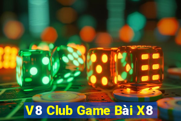 V8 Club Game Bài X8