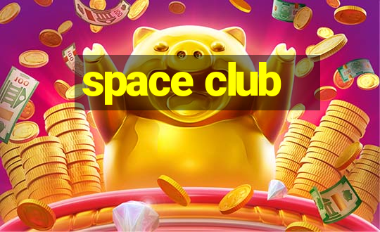 space club