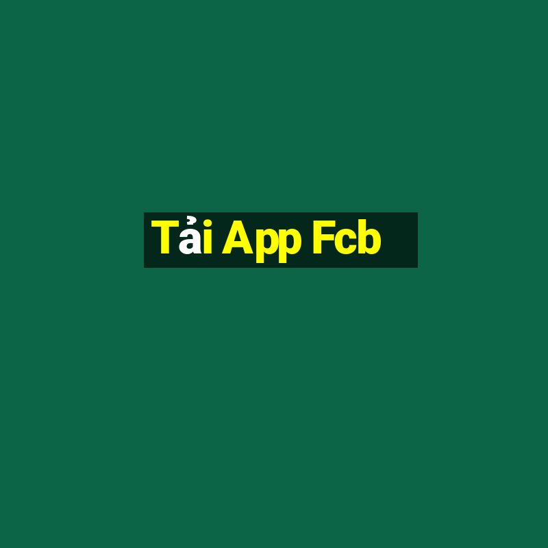 Tải App Fcb