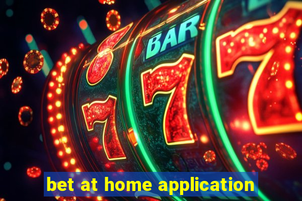 bet at home application