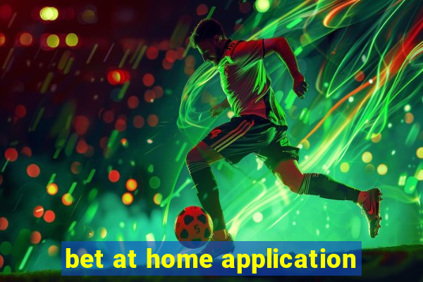 bet at home application