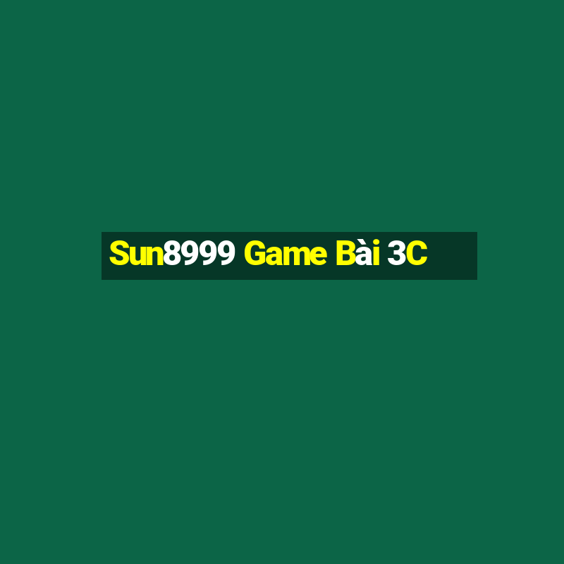 Sun8999 Game Bài 3C