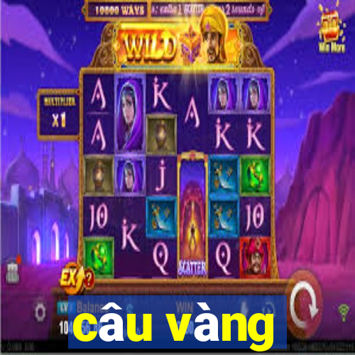 câu vàng