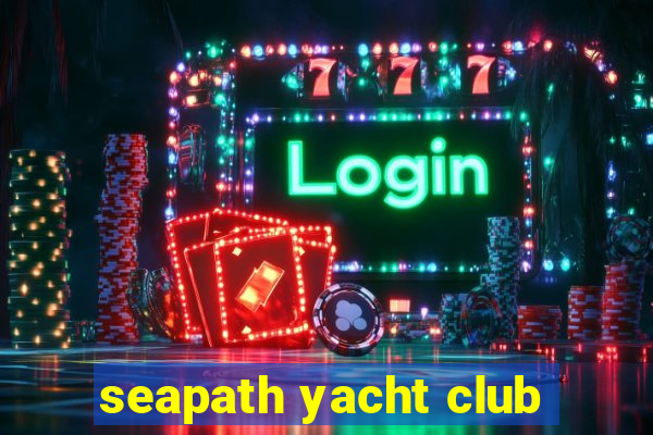 seapath yacht club