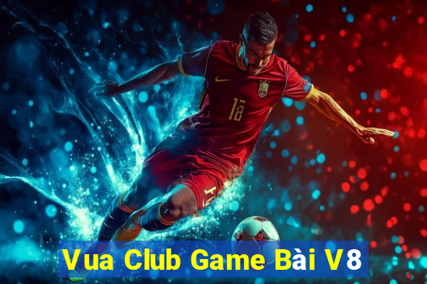 Vua Club Game Bài V8