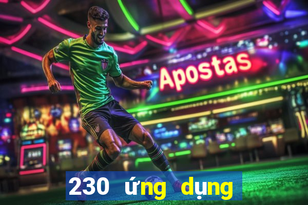 230 ứng dụng xổ số