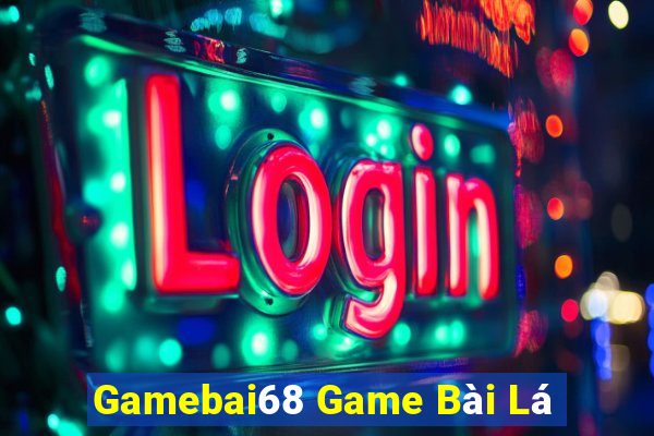 Gamebai68 Game Bài Lá